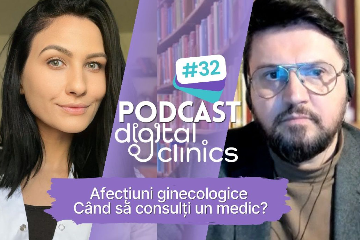 Podcast #32 - Afecțiuni ginecologice: când să consulți un medic?