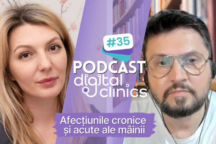 Podcast #35 - Afecțiunile cronice și acute ale mâinii