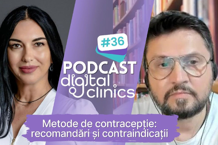 Podcast #36 - Metode de contracepție: recomandări și contraindicații